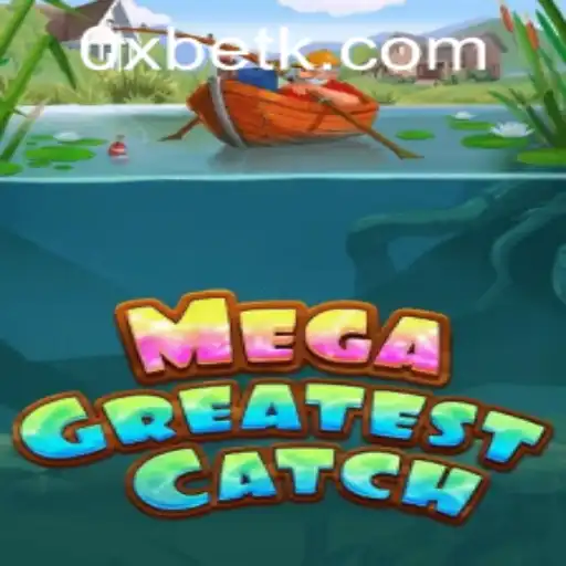 MegaGreatestCatch: The Thrilling Adventure at mcgames.bet